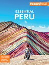 Cover image for Fodor's Essential Peru